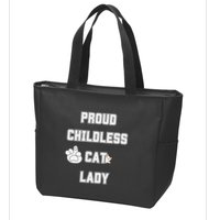 Proud Childless Cat Lady Lover Of Felines Funny Sarcastic Zip Tote Bag