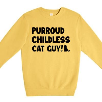 Purroud Childless Cat Guy Funny Voting For President 2024 Premium Crewneck Sweatshirt