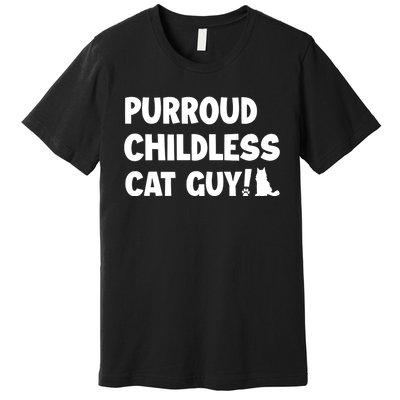 Purroud Childless Cat Guy Funny Voting For President 2024 Premium T-Shirt