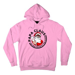 Papa Claus Christmas The The Myth The Legend Great Gift Hoodie