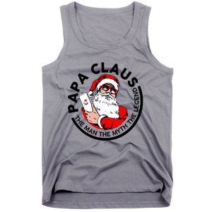 Papa Claus Christmas The The Myth The Legend Great Gift Tank Top