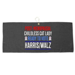 Postmenopausal Childless Cat Lady Ready To Vote Kamala Large Microfiber Waffle Golf Towel