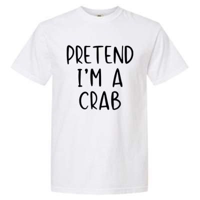 Pretend Crab Costume Halloween Lazy Easy Garment-Dyed Heavyweight T-Shirt