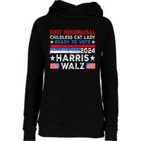 Postmenopausal Childless Cat Lady Ready To Vote Harris Walz Womens Funnel Neck Pullover Hood