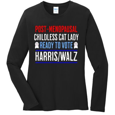 Postmenopausal Childless Cat Lady Ready To Vote Kamala Ladies Long Sleeve Shirt