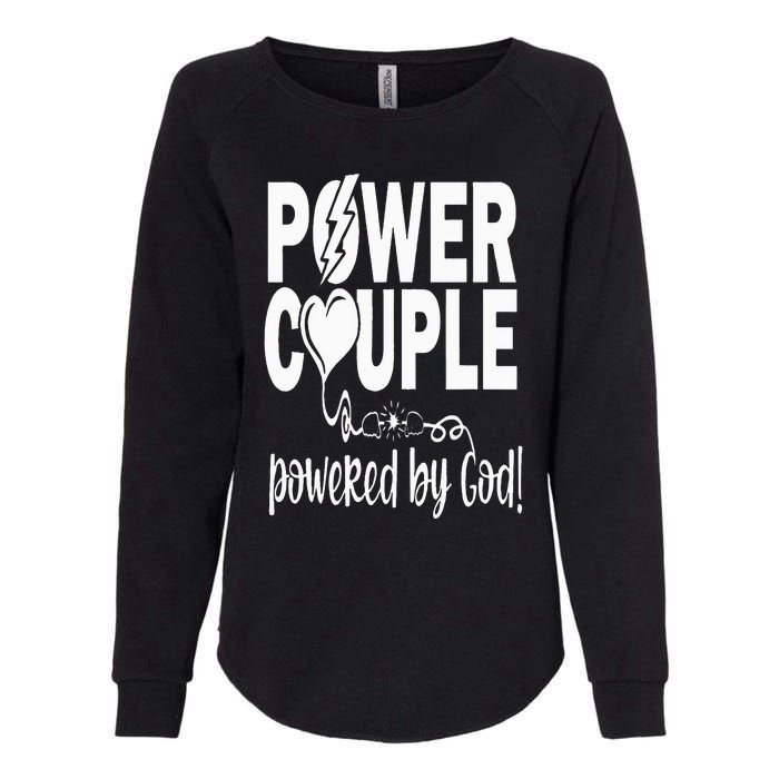 Power Couple Christian Couples Matching Valentines Day Womens California Wash Sweatshirt