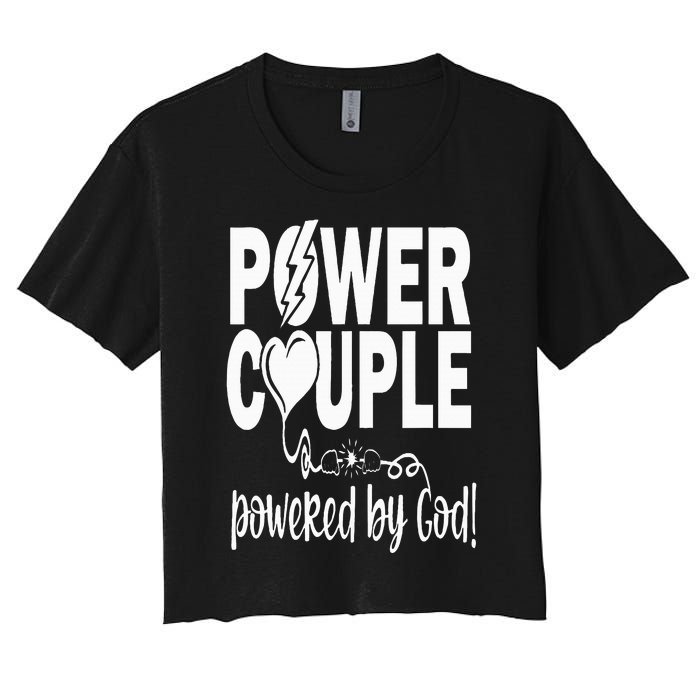 Power Couple Christian Couples Matching Valentines Day Women's Crop Top Tee