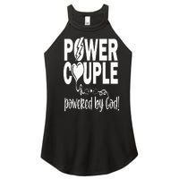 Power Couple Christian Couples Matching Valentines Day Women's Perfect Tri Rocker Tank