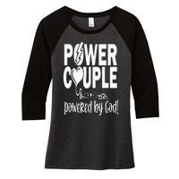 Power Couple Christian Couples Matching Valentines Day Women's Tri-Blend 3/4-Sleeve Raglan Shirt