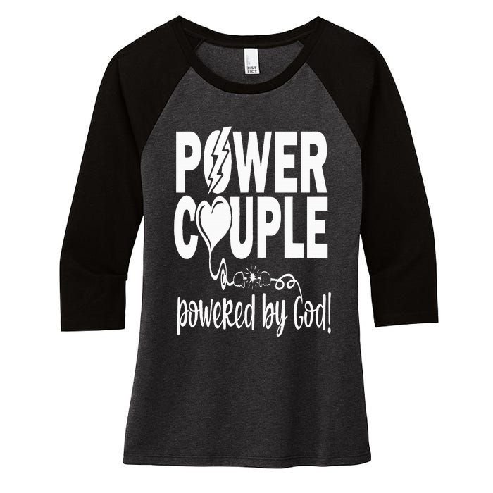 Power Couple Christian Couples Matching Valentines Day Women's Tri-Blend 3/4-Sleeve Raglan Shirt