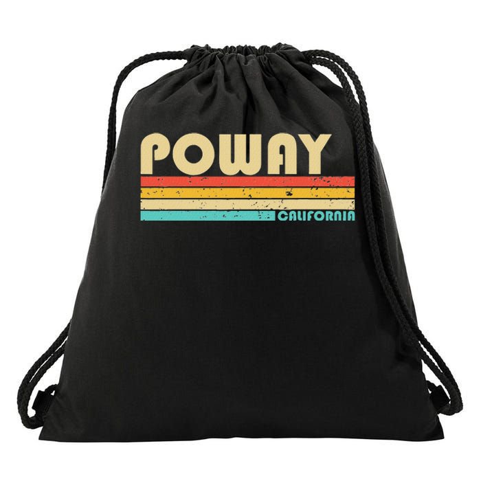 Poway Ca California Funny City Home Roots Retro 70s 80s Drawstring Bag