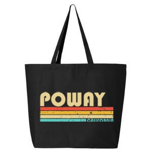 Poway Ca California Funny City Home Roots Retro 70s 80s 25L Jumbo Tote