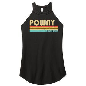 Poway Ca California Funny City Home Roots Retro 70s 80s Women's Perfect Tri Rocker Tank