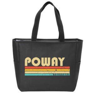 Poway Ca California Funny City Home Roots Retro 70s 80s Zip Tote Bag