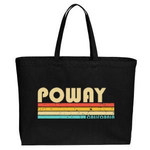 Poway Ca California Funny City Home Roots Retro 70s 80s Cotton Canvas Jumbo Tote