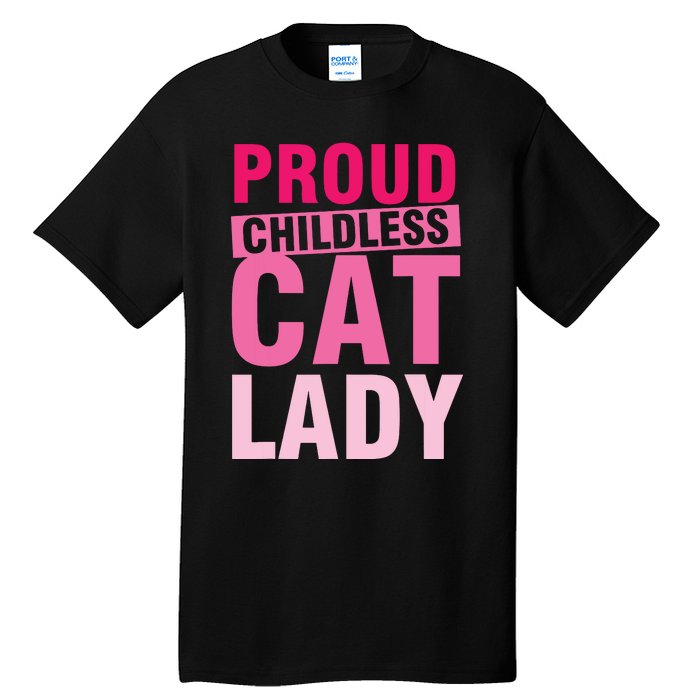 Proud Childless Cat Lady Vintage Design Tall T-Shirt