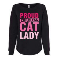 Proud Childless Cat Lady Vintage Design Womens California Wash Sweatshirt