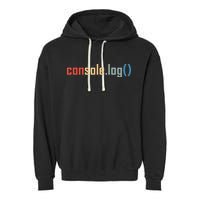 Programming Code Console Log Javascript Debugging Programmer Garment-Dyed Fleece Hoodie