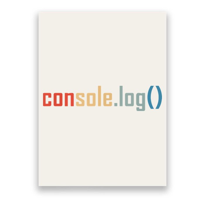 Programming Code Console Log Javascript Debugging Programmer Poster
