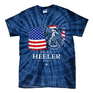 Proud Cattle Dog Heeler Dad American Flag Patriotic Dog Gift Tie-Dye T-Shirt