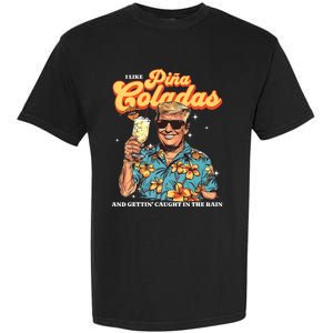 Pina Coladas Donald Trump Summer Vacation Hawaii Beach Funny Garment-Dyed Heavyweight T-Shirt