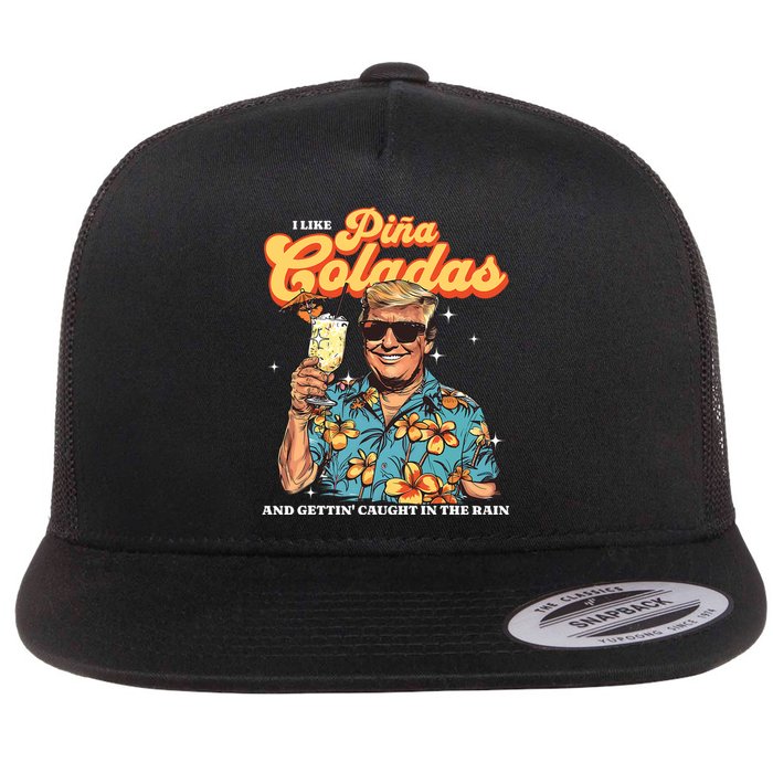 Pina Coladas Donald Trump Summer Vacation Hawaii Beach Funny Flat Bill Trucker Hat