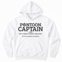 Pontoon Captain Definition Hoodie