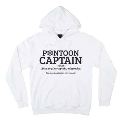 Pontoon Captain Definition Hoodie