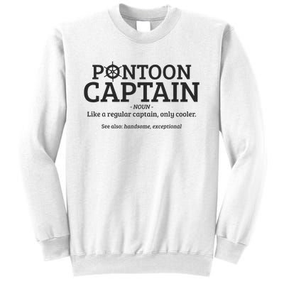 Pontoon Captain Definition Sweatshirt