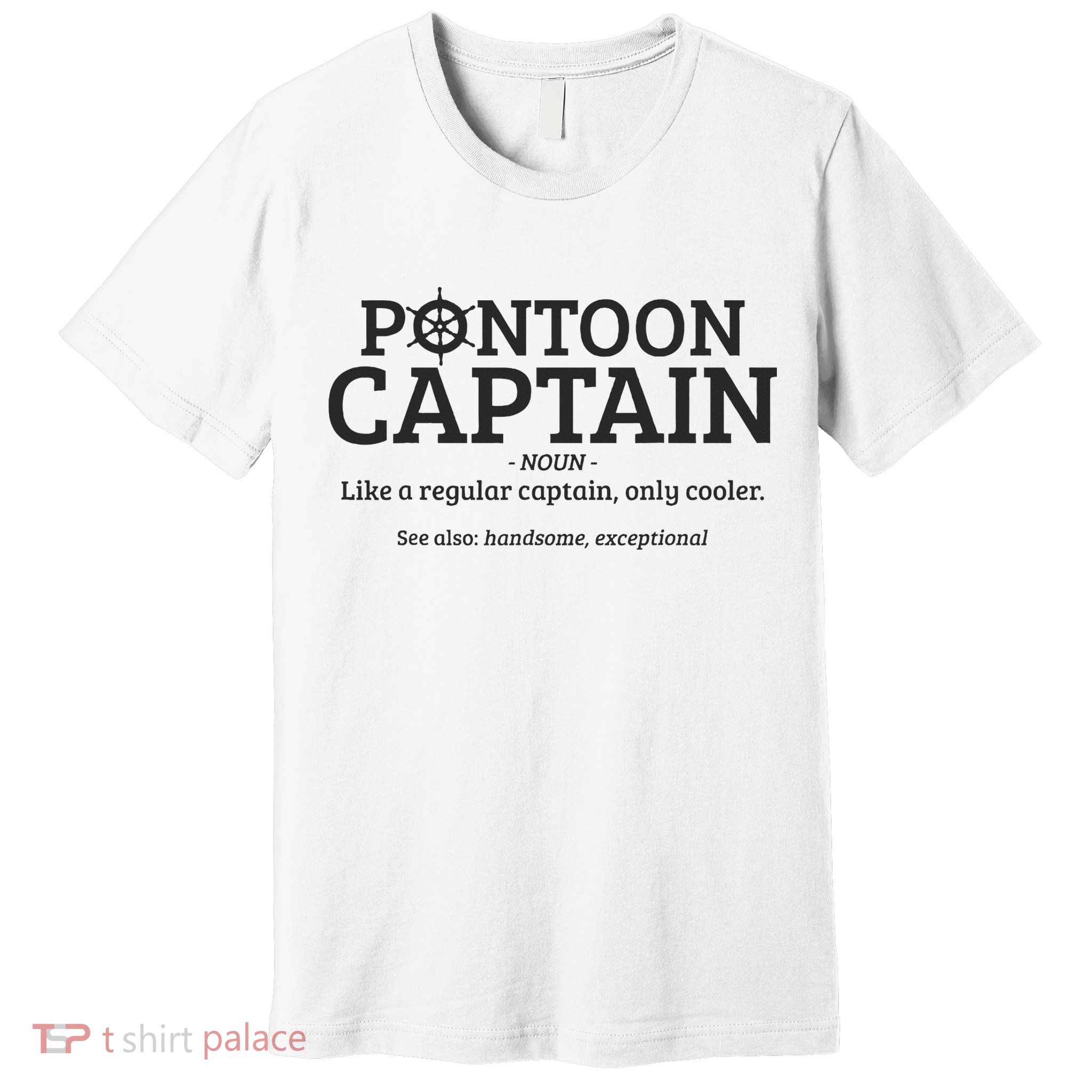 Pontoon Captain Definition Premium T-Shirt