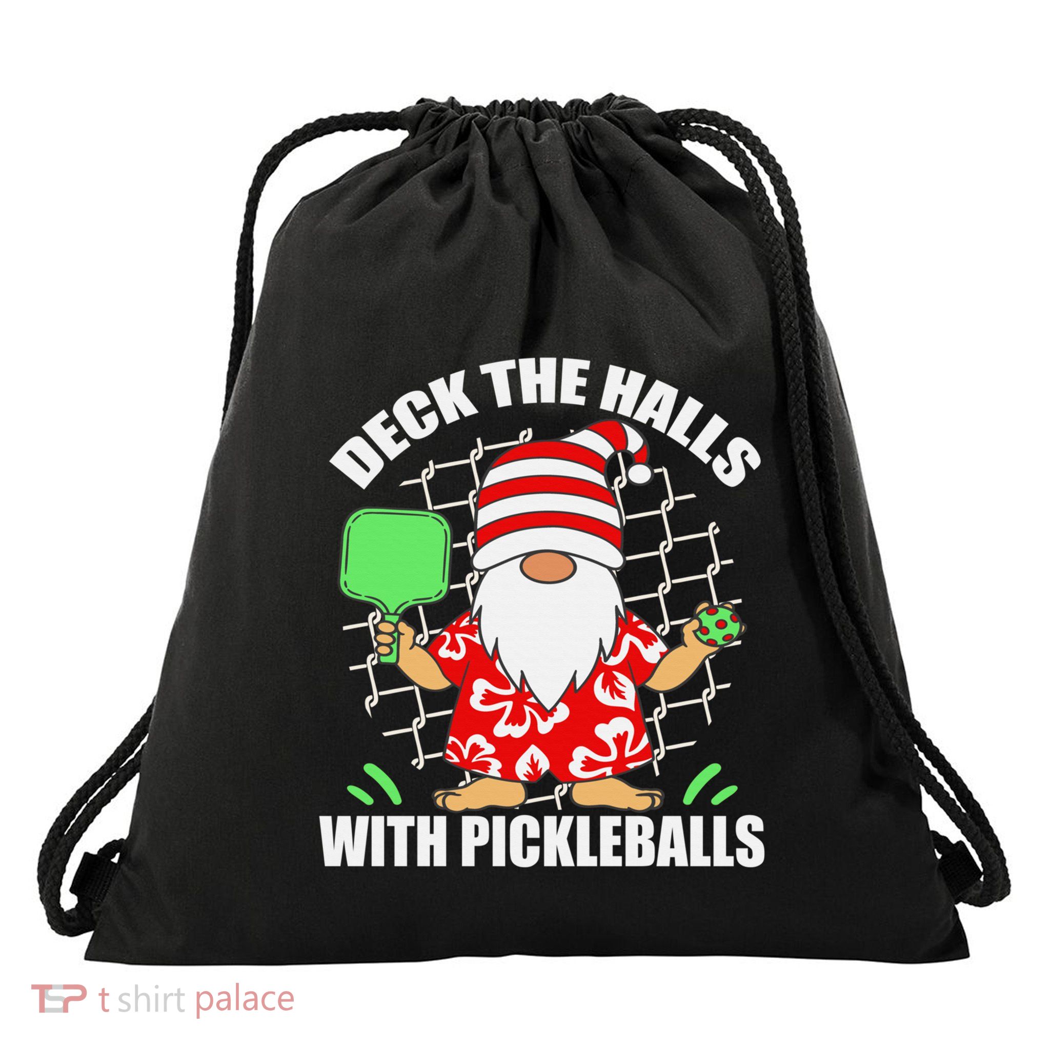 Pickleball Christmas Deck The Halls With Pickleballs Santa Drawstring Bag