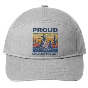 Proud Childless Dog Lady 7-Panel Snapback Hat