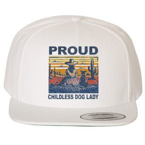 Proud Childless Dog Lady Wool Snapback Cap