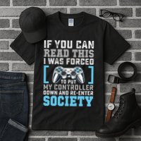 Put Controller Down ReEnter Society Funny Gamer Tall T-Shirt