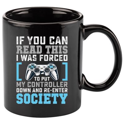 Put Controller Down ReEnter Society Funny Gamer 11oz C Handle Ceramic Mug