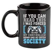 Put Controller Down ReEnter Society Funny Gamer 11oz C Handle Ceramic Mug