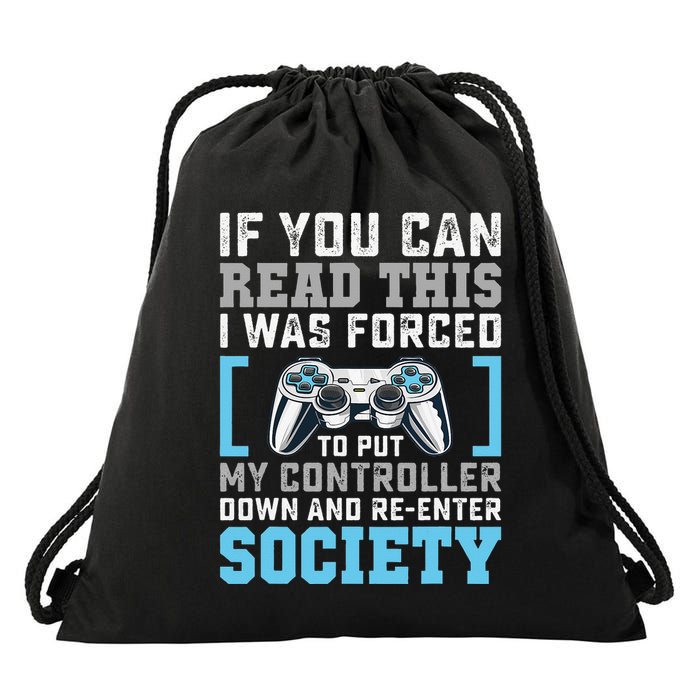 Put Controller Down ReEnter Society Funny Gamer Drawstring Bag