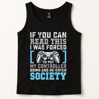 Put Controller Down ReEnter Society Funny Gamer Tank Top