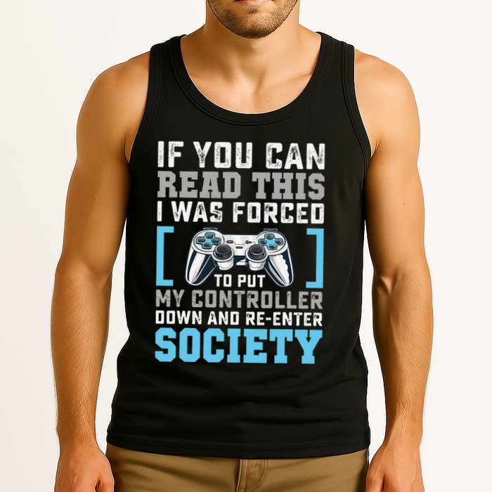 Put Controller Down ReEnter Society Funny Gamer Tank Top