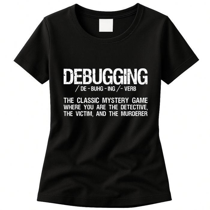 Programmer Coder Developer Programming Software Engineer Womens T-Shirt