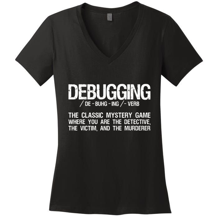 Programmer Coder Developer Programming Software Engineer Women's V-Neck T-Shirt