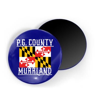 Pg County Dmv Moechella Don't Mute Dc Gogo Murrland Md Gift Magnet