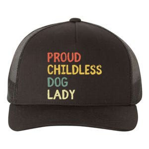 Proud Childless Dog Lady Yupoong Adult 5-Panel Trucker Hat