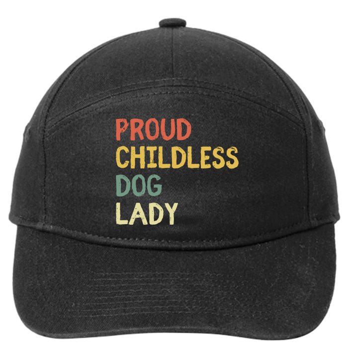 Proud Childless Dog Lady 7-Panel Snapback Hat