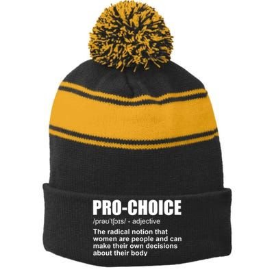 Pro Choice Definition Stripe Pom Pom Beanie