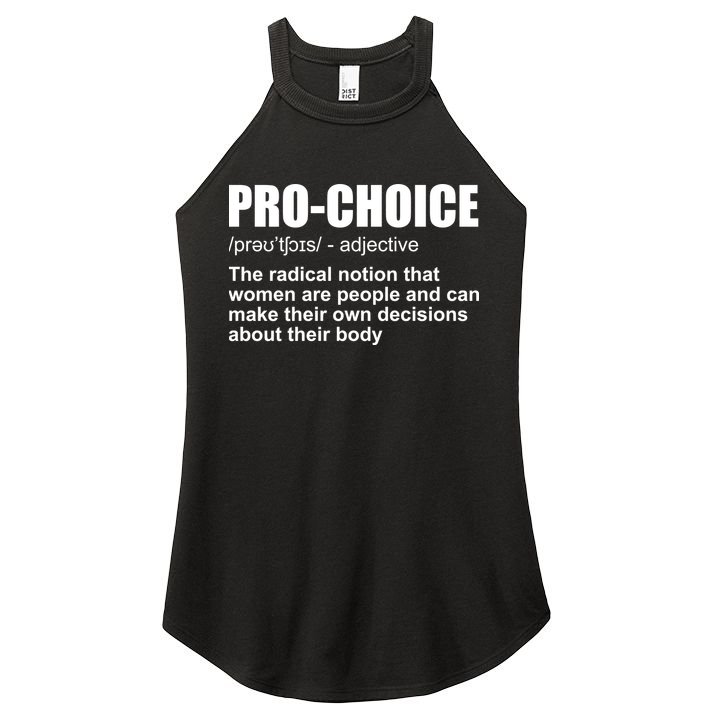 Pro Choice Definition Women's Perfect Tri Rocker Tank
