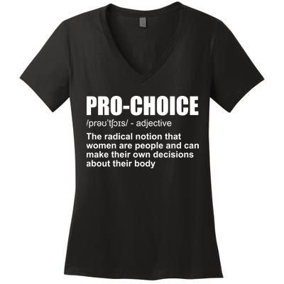 Pro Choice Definition Women's V-Neck T-Shirt
