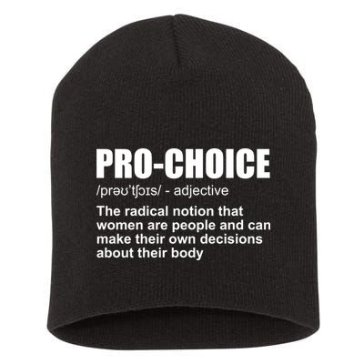 Pro Choice Definition Short Acrylic Beanie