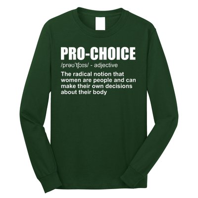 Pro Choice Definition Long Sleeve Shirt