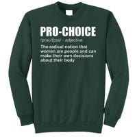 Pro Choice Definition Sweatshirt